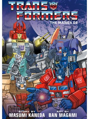 cover image of Transformers: The Manga, Volume 2